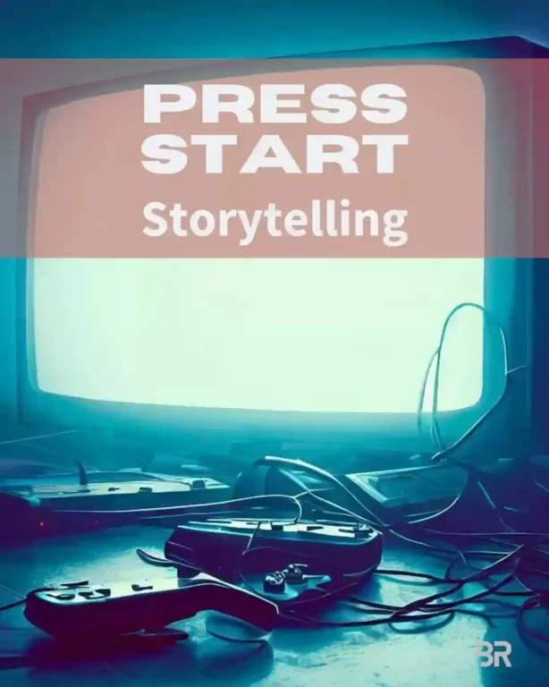 BR smarts storytelling